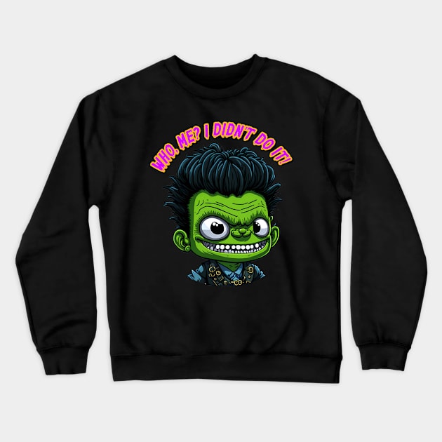 Eddie "it wasn´t me" Rockamunster Crewneck Sweatshirt by Kingrocker Clothing